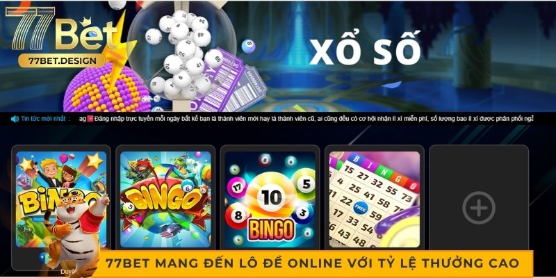 77bet mang đến lô đề online với tỷ lệ thưởng cao 77bet mang đến lô đề online với tỷ lệ thưởng cao
