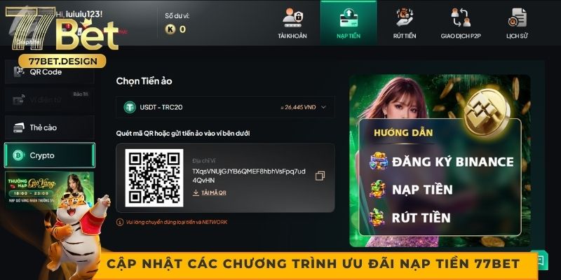 Cập nhật các chương trình ưu đãi nạp tiền 77bet 