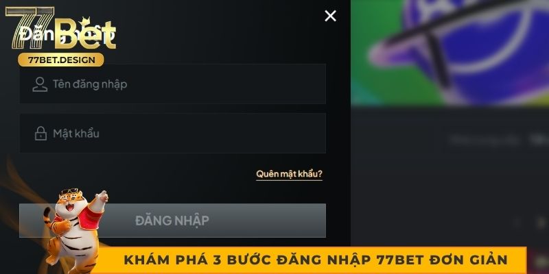 Khám phá 3 bước đăng nhập 77bet đơn giản
