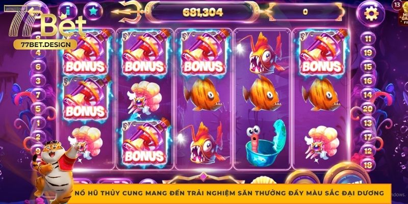 Nổ hũ Thủy Cung mang đến trải nghiệm săn thưởng đầy màu sắc đại dương Nổ hũ Thủy Cung mang đến trải nghiệm săn thưởng đầy màu sắc đại dương