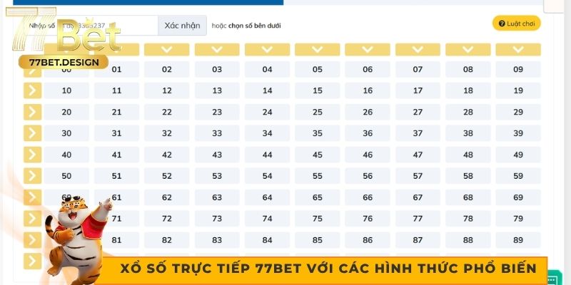 Xổ số trực tiếp 77bet với các hình thức phổ biến